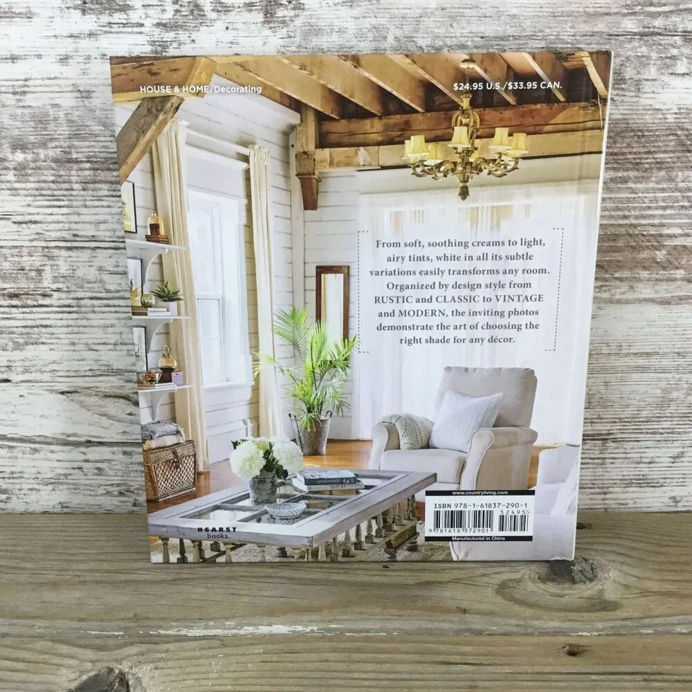Country Living Shades Of White Hardcover Book Home Decor Guide